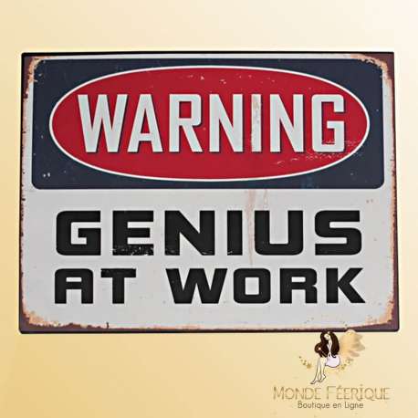 Plaque Vintage "Genious at Work"