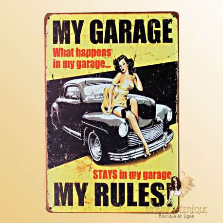 Plaque Rétro "My Garage my Rules"