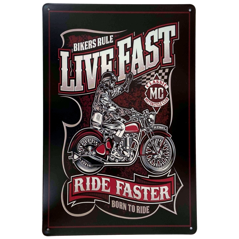 Plaque Rétro Biker Ride Faster -- 20x30cm