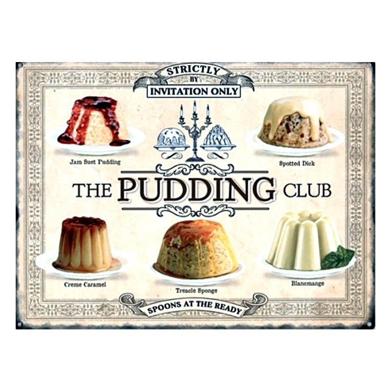 Plaque Vintage Pudding Club -- 20x30cm